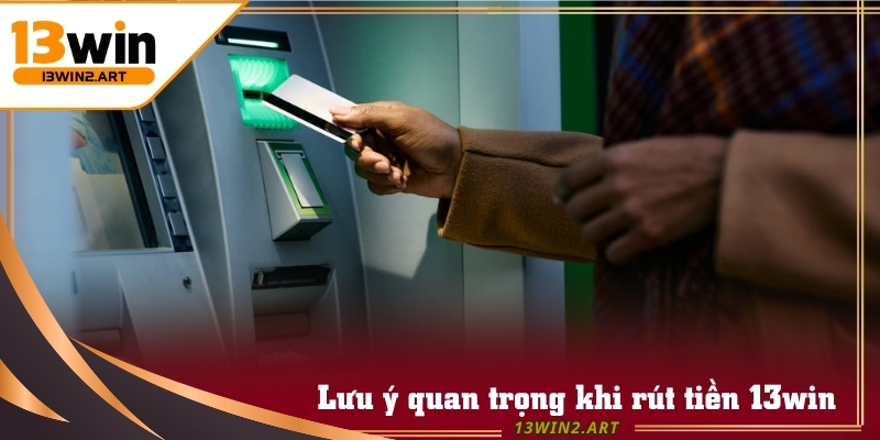 Sử dụng link chính thức khi rút tiền 13win để tránh rủi ro lộ thông tin